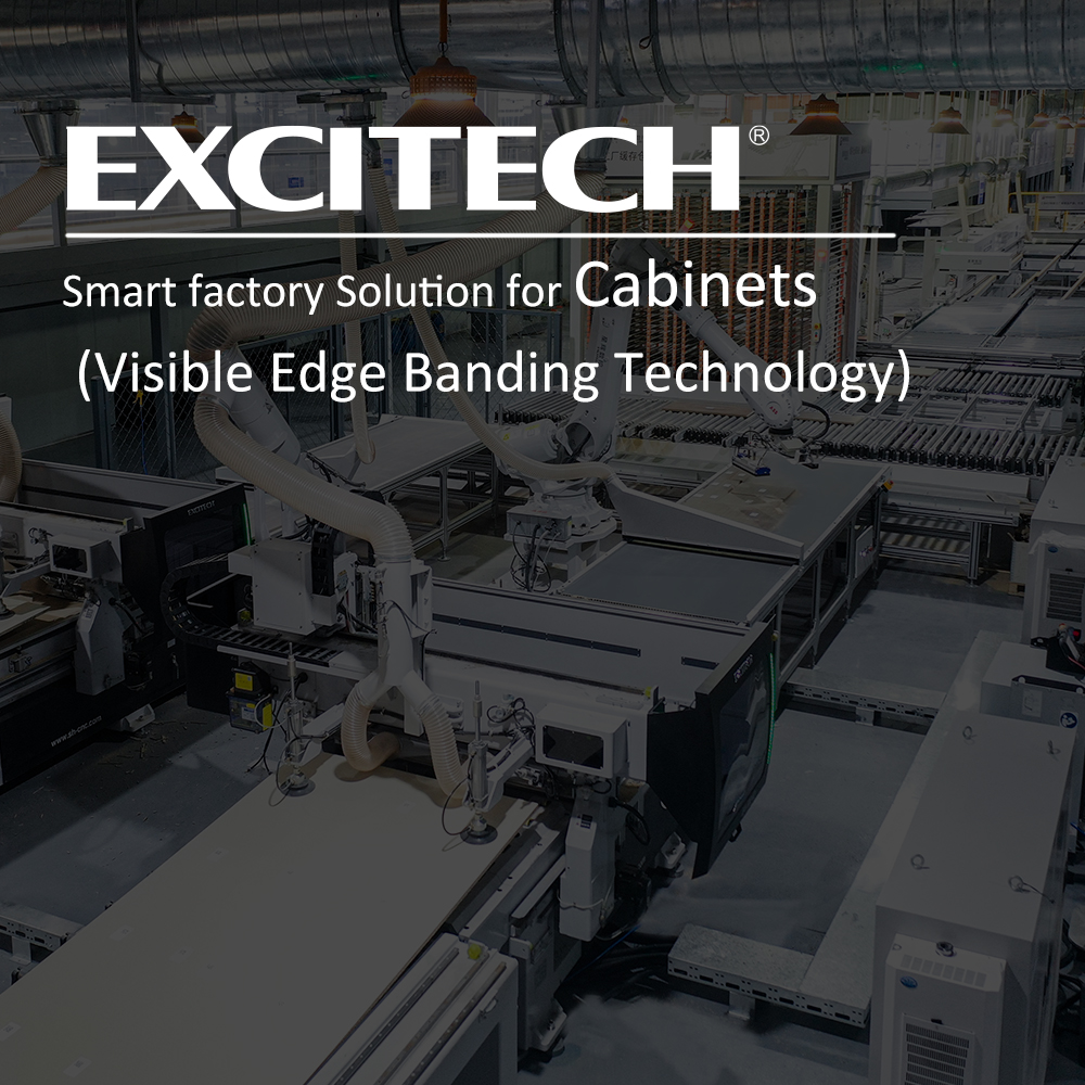 Smart factory solution for cabinets (Visible Edge Banding Technology)